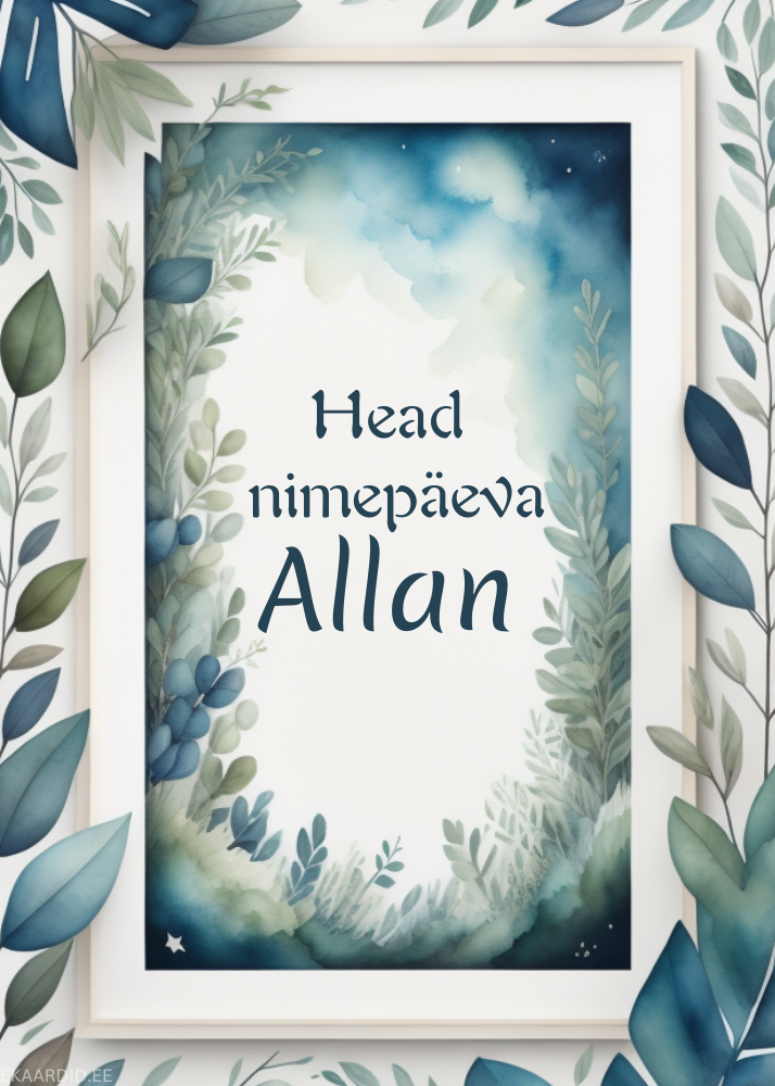 Head nimepäeva, Allan!