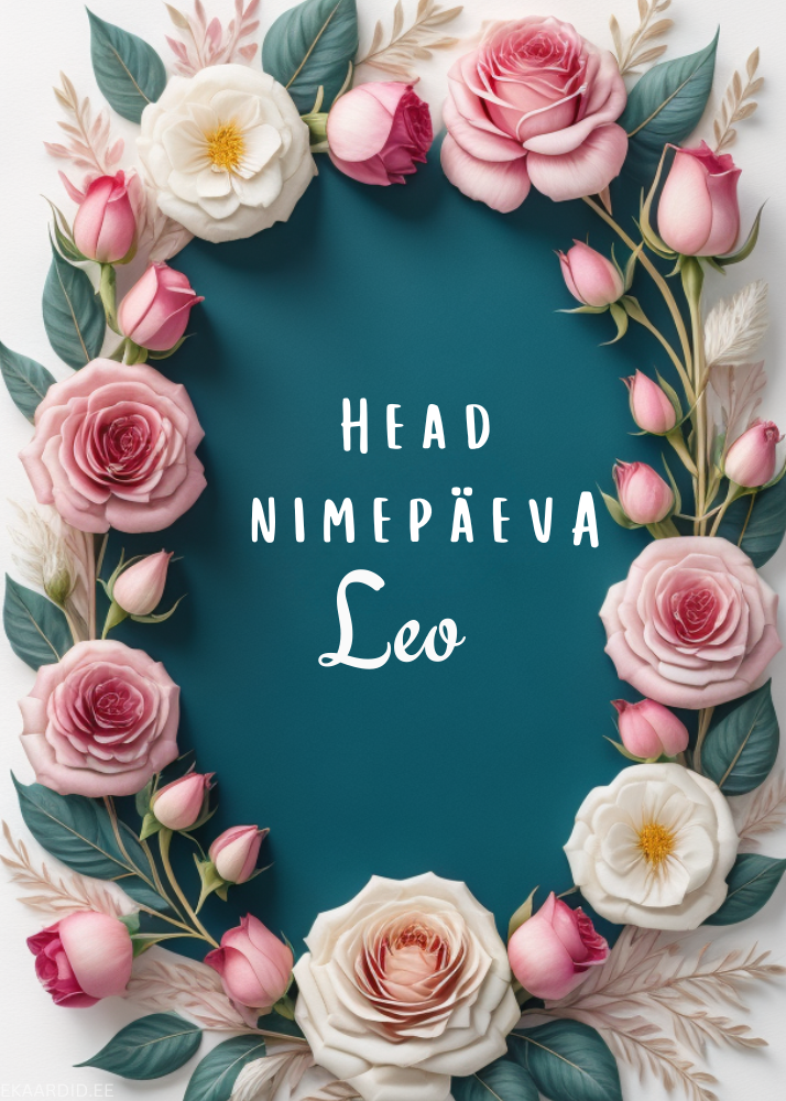 Head nimepäeva, Leo!