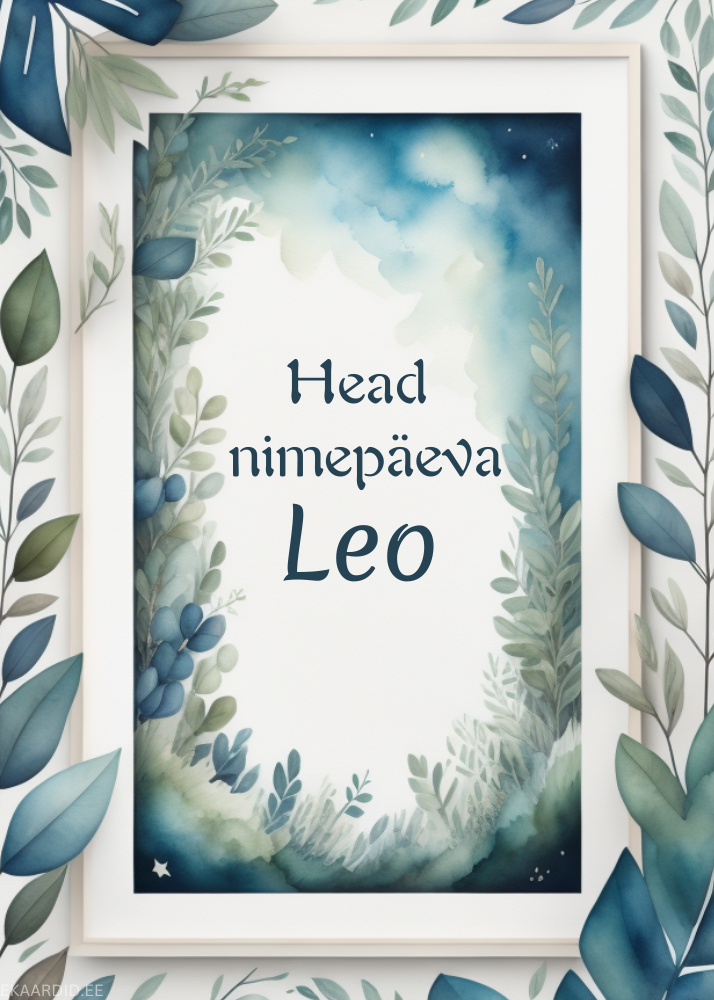 Head nimepäeva, Leo!