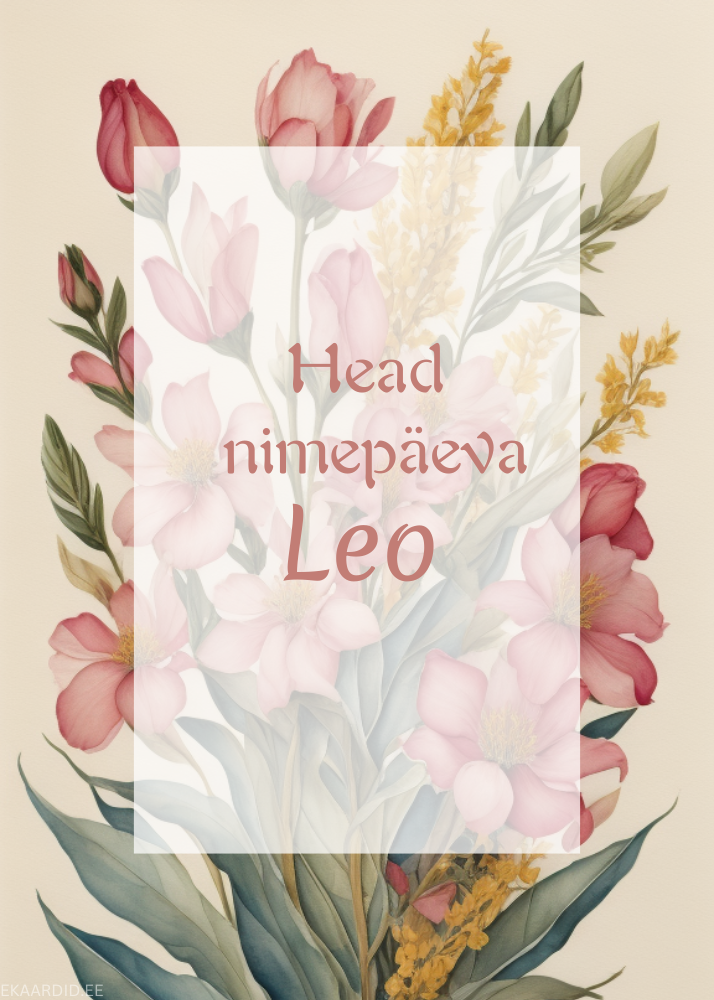 Head nimepäeva, Leo!