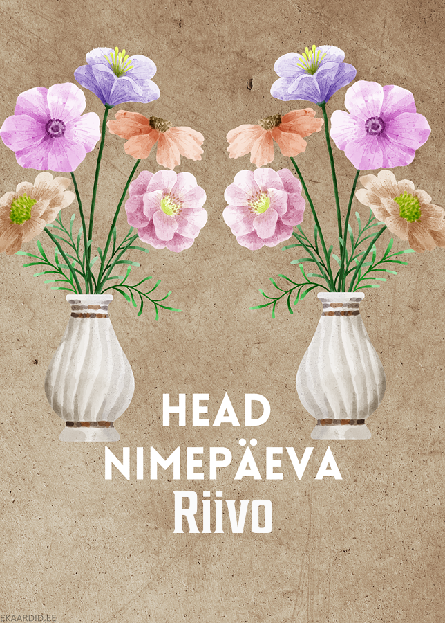 Head nimepäeva, Riivo!