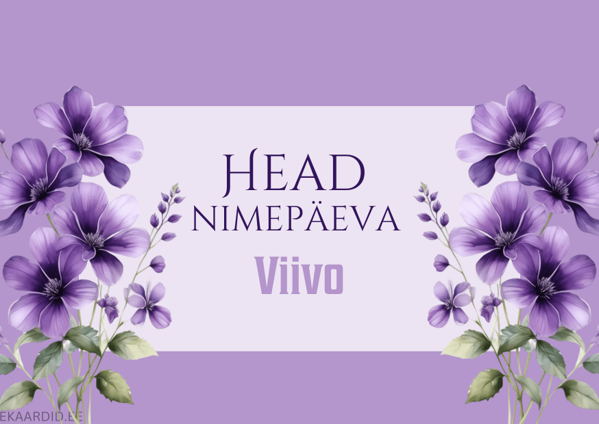 Head nimepäeva, Viivo!