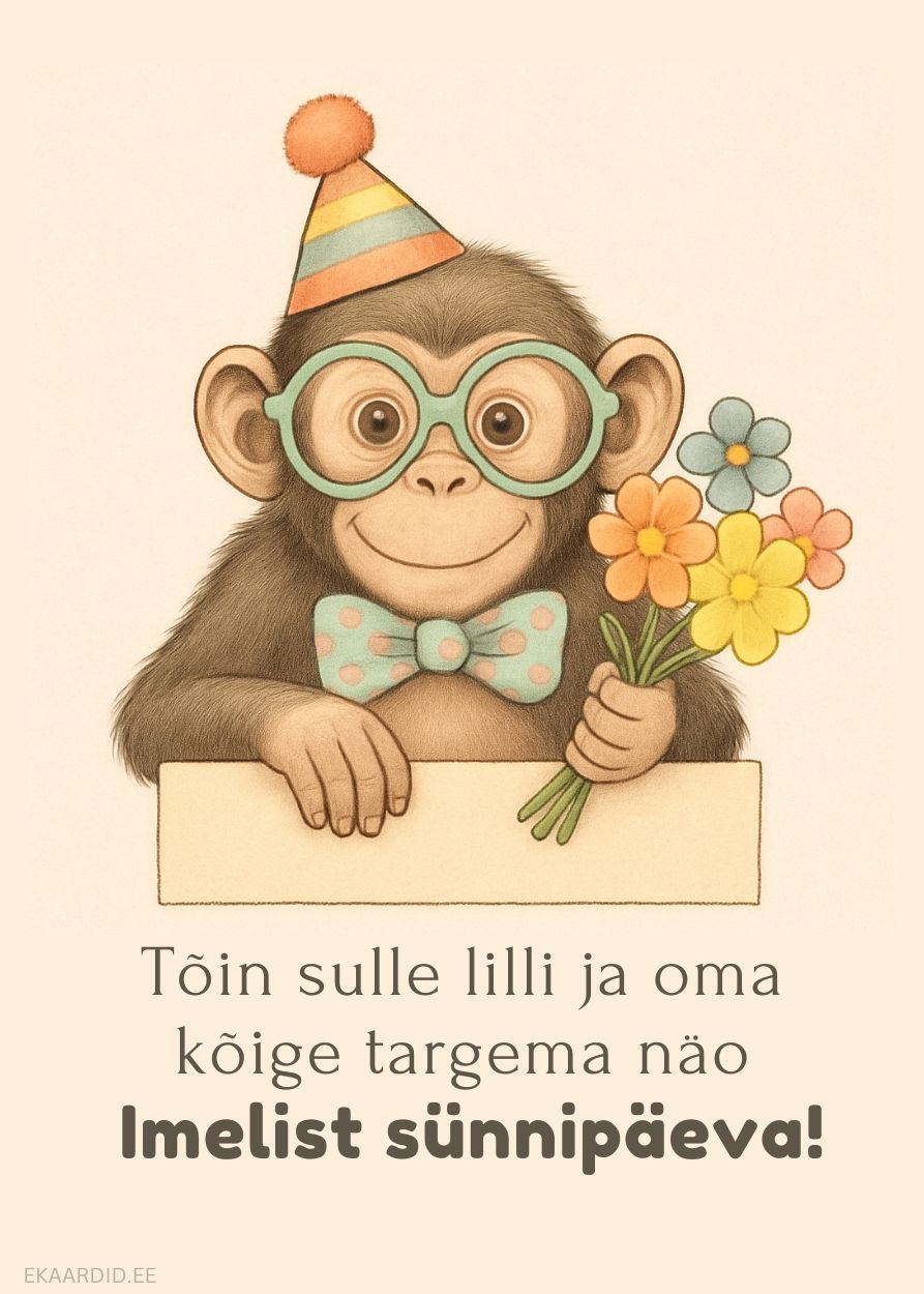 Šarmikas sünnipäevakaart lillede ja ahviga