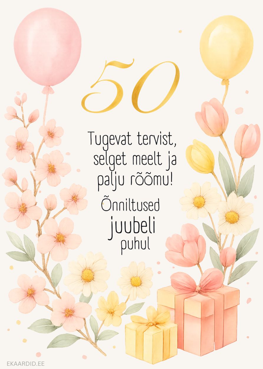 Lilleline juubelikaart 50. sünnipäevaks