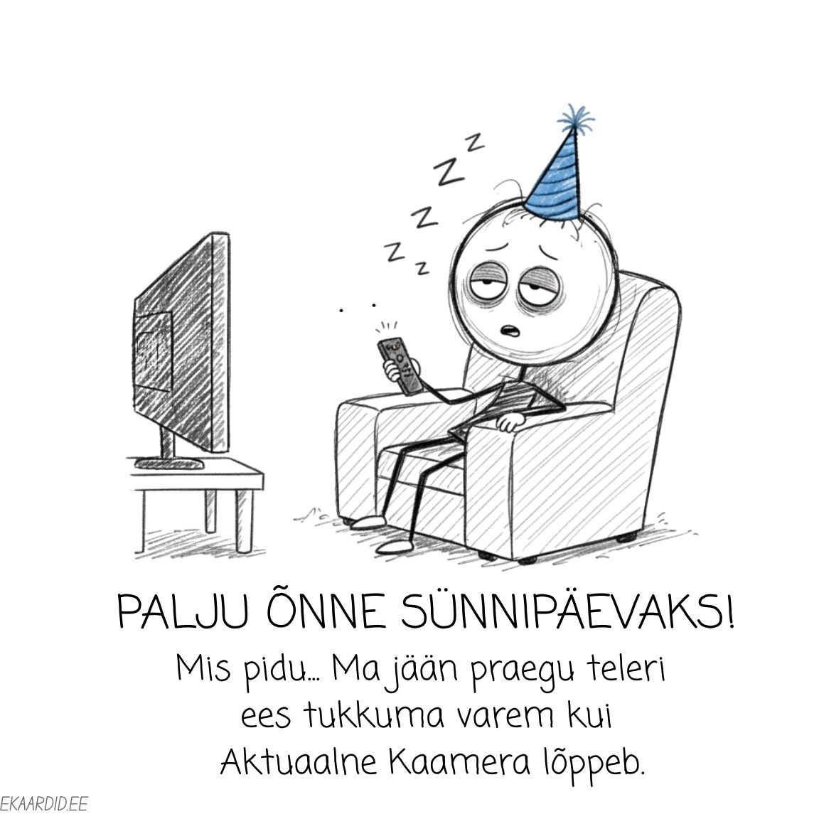 Naljakas sünnipäeva kaart - varajane magaja