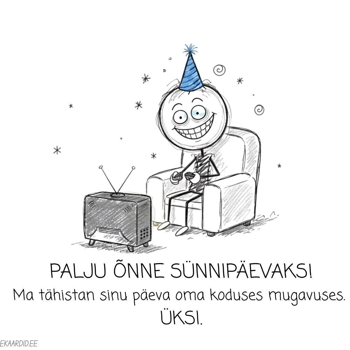 Kriipsujuku tähistab sünnipäeva üksi kodus