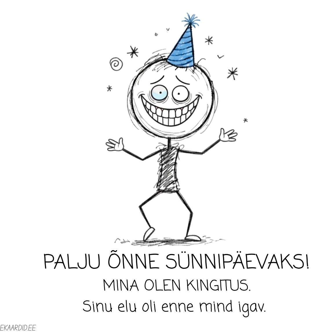 Naljakas sünnipäevakaart - mina olengi kingitus