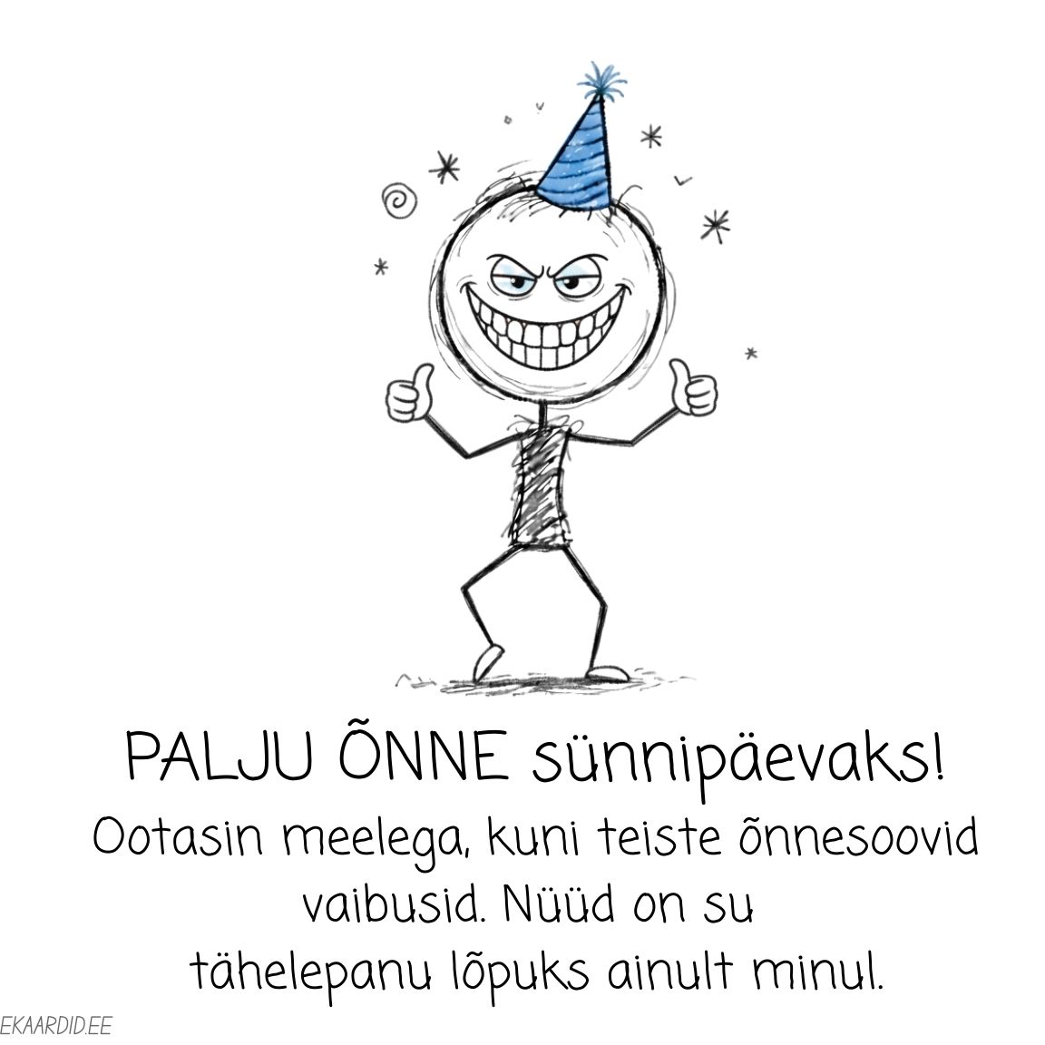 Naljakas sünnipäevakaart - hilinenud õnnesoovid