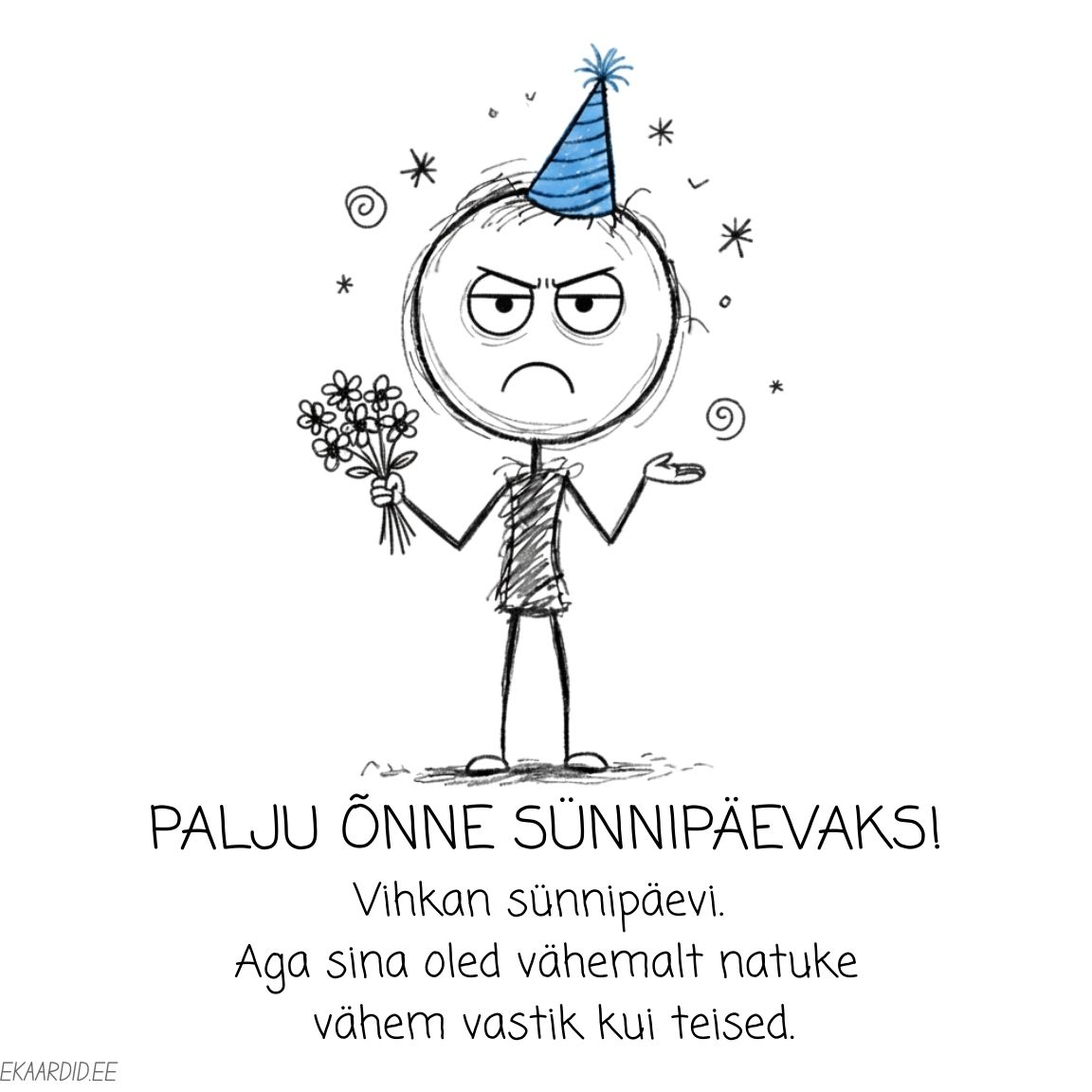 Sarkastiline sünnipäevakaart kriipsujukuga