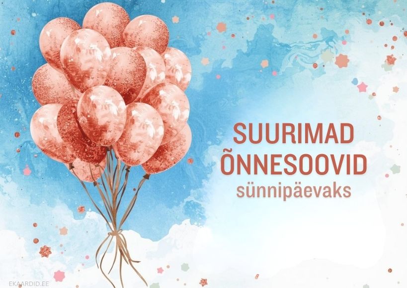 Sünnipäevakaart sädelevate õhupallidega