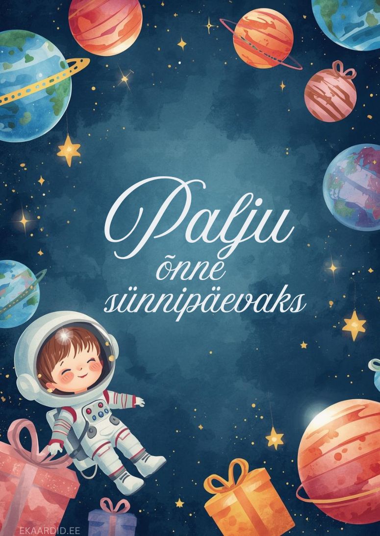 Kosmiline sünnipäevakaart väikesele astronaudile