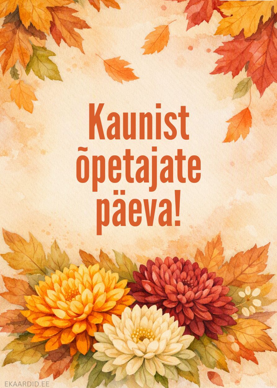Sügiseste krüsanteemidega õpetajate päeva kaart